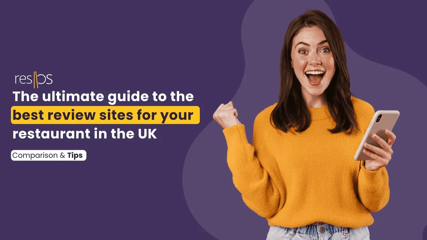 Overview of the best restaurant review sites for UK hospitality businesses to monitor