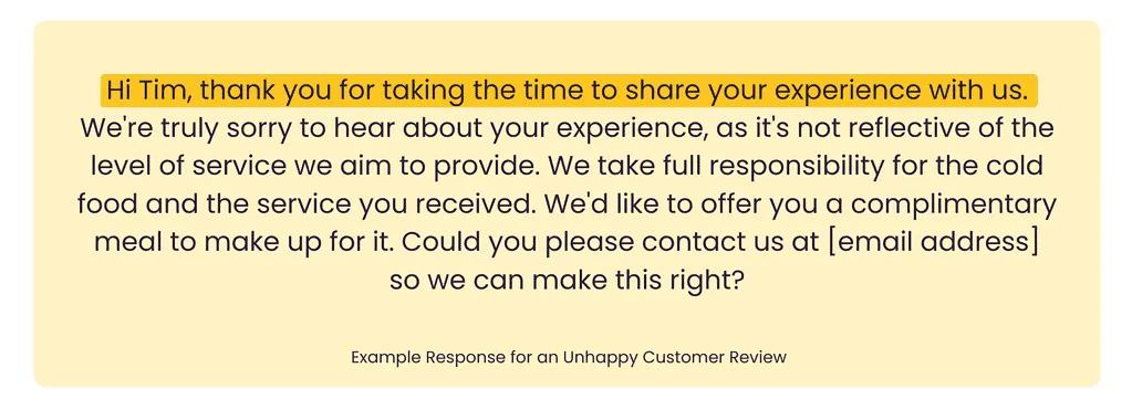 Response example -Respond promptly and professionally